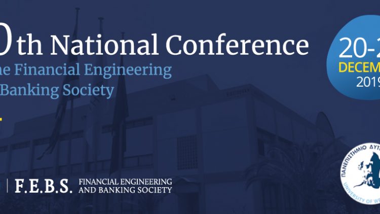 10th National Conference of the FINANCIAL ENGINEERING AND BANKING SOCIETY